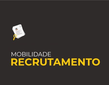 Recrutamento - mobilidade