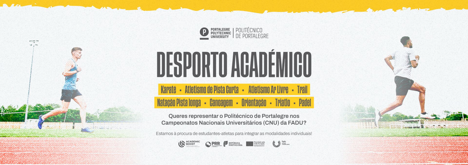 Desporto Académico, Mais informações: desporto.academico@ipportalegre.pt, 