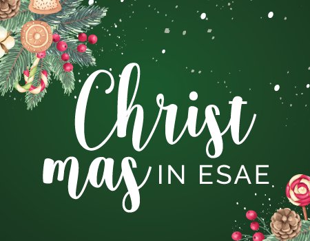 Christmas in ESAE: a nossa festa solidária de Natal está aí!