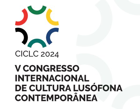 V Congresso Internacional de Cultura Lusófona Contemporânea